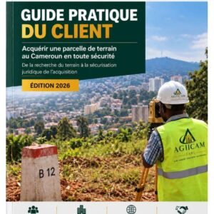 Guide pratique : acquérir un terrain au Cameroun en toute sécurité (Édition 2026)